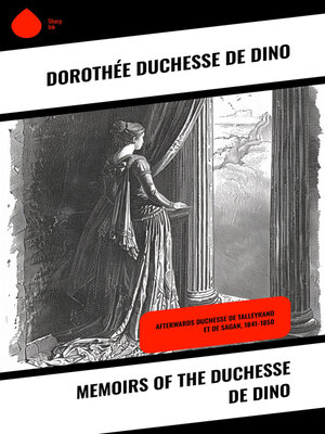 cover image of Memoirs of the Duchesse De Dino